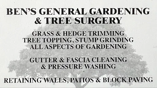 Bens General Gardening and Tree Surgery