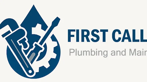 First Call Plumber And Maintenance Service